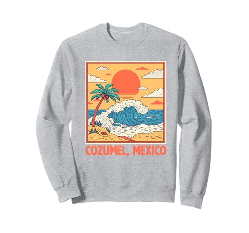 Souvenir von Cozumel Mexiko Urlaub Reisen Männer Frauen Sweatshirt von Cozumel Mexico Reminder Souvenir