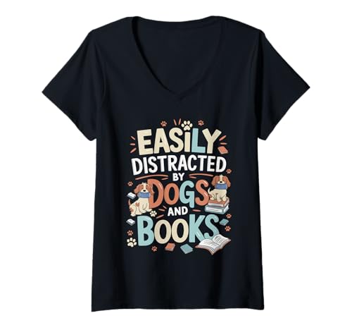 Damen Easily Distracted by Dogs and Books Funny T-Shirt mit V-Ausschnitt Damen Easily Distracted by Dogs and Books Funny T-Shirt mit V-Ausschnitt von Cozy Canine Book Lovers Co.