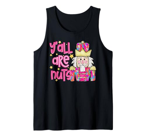 Weihnachtlicher Nussknacker Yall Are Nuts, lustig, für Männer und Frauen Tank Top Weihnachtlicher Nussknacker Yall Are Nuts, lustig, für Männer und Frauen Tank Top von Cozy Christmas Men Women Apparel Clothes Ideas