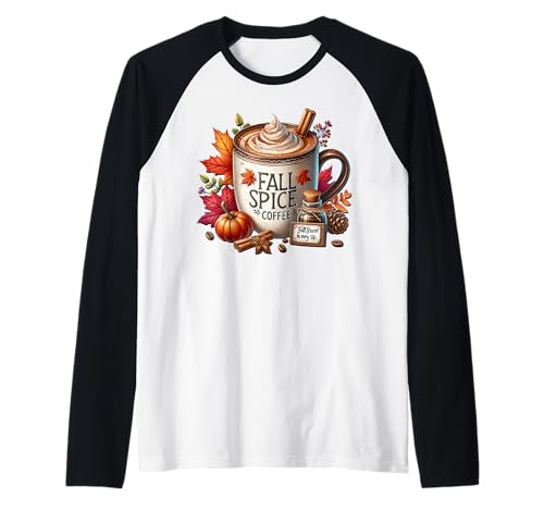 Autumn Fall Coffee Graphic for Women Pumpkin Spice Coffee Raglan Autumn Fall Coffee Graphic for Women Pumpkin Spice Coffee Raglan von Cozy Fall Coffee Gifts For Pumpkin Spice Lovers