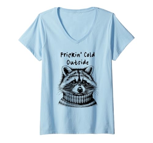 Damen Frickin’ Cold Outside – Lustiges Winter Sarkasmus Weihnacht T-Shirt mit V-Ausschnitt Damen Frickin’ Cold Outside – Lustiges Winter Sarkasmus Weihnacht T-Shirt mit V-Ausschnitt von Cozy Sarcasm Apparel