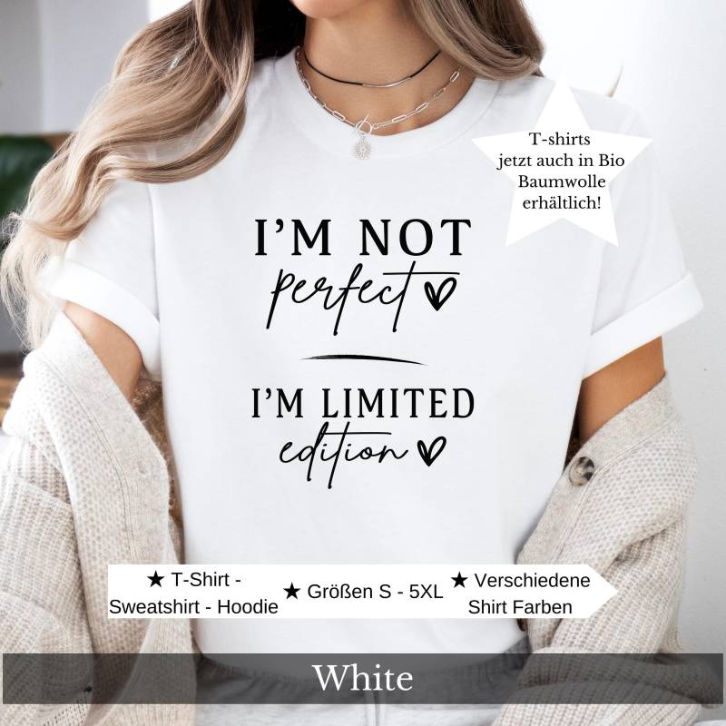 Sweatshirt Limited Edition Shirt Ich Bin Nicht Perfekt Pullover Damen Hoodie Geschenk Frau Weihnachtsgeschenk Geschenkidee Freundin von CozyDaysDesign