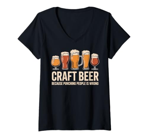 Damen Craft Beer Because Punching People is Wrong T-Shirt mit V-Ausschnitt Damen Craft Beer Because Punching People is Wrong T-Shirt mit V-Ausschnitt von Craft Beer Brauerei Heimbrauer Kneipe