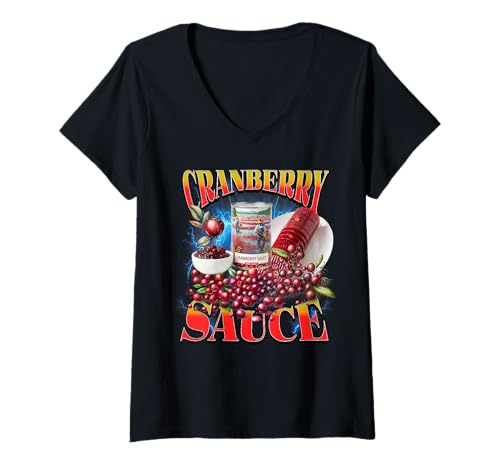 Damen Cranberry Sauce Bootleg Funny Thanksgiving Dinner Beilage T-Shirt mit V-Ausschnitt Damen Cranberry Sauce Bootleg Funny Thanksgiving Dinner Beilage T-Shirt mit V-Ausschnitt von Cranberry Sauce 90s Bootleg Aesthetic Funny