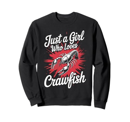 Languste Nur ein Mädchen, das Langusten liebt Sweatshirt von Crawfish Crab Shrimps Seafood