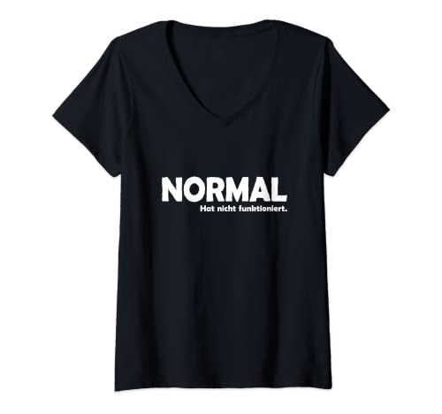 Damen Ich bin anders -Normal hat nicht funktioniert T-Shirt mit V-Ausschnitt von Crazy No Mainstream Outfit