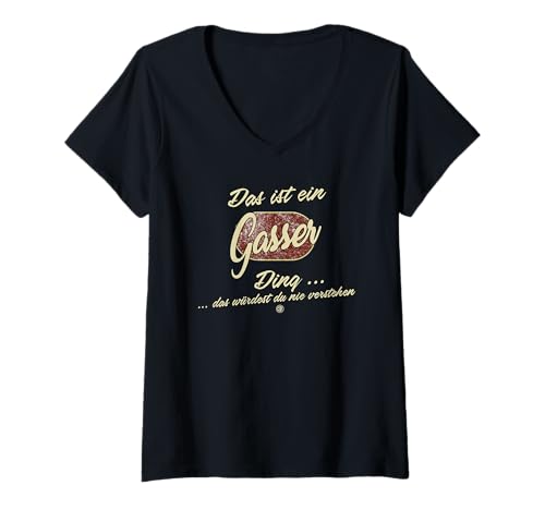 Damen Das ist EIN Gasser Ding - Lustiges Familie Gasser T-Shirt mit V-Ausschnitt von Crazy Shirt Factory