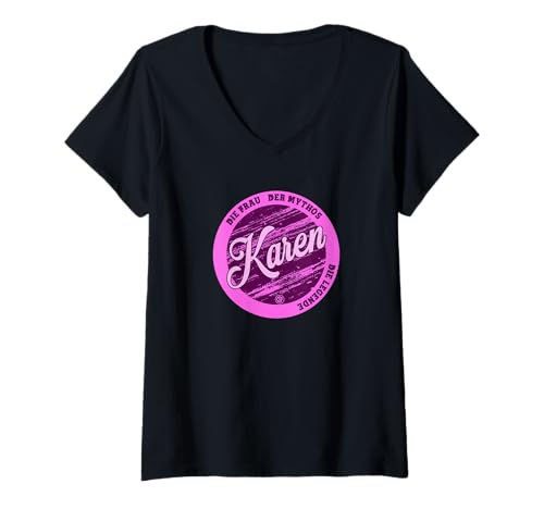 Damen Karen Die Frau der Mythos die Legende Vornamen T-Shirt mit V-Ausschnitt von Crazy Shirt Factory