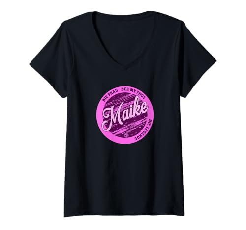 Damen Maike Die Frau der Mythos die Legende Vornamen T-Shirt mit V-Ausschnitt von Crazy Shirt Factory