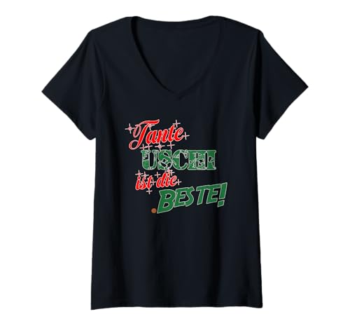 Damen Tante Uschi ist die Beste! T-Shirt mit V-Ausschnitt von Crazy Shirt Factory