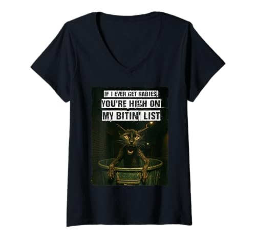 Damen Wenn ich jemals Tollwut Kriege, stehst du ganz Oben auf meiner Liste Lustig T-Shirt mit V-Ausschnitt Damen Wenn ich jemals Tollwut Kriege, stehst du ganz Oben auf meiner Liste Lustig T-Shirt mit V-Ausschnitt von Crazy Stray Cat
