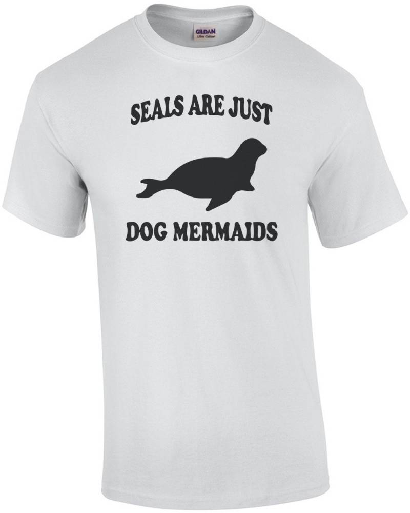 Dichtungen Sind Nur Hund Meerjungfrauen-T-Shirt von CrazyAwesomeTees