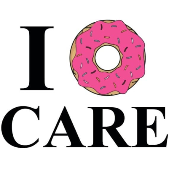 Ich Donut Care T-Shirt von CrazyAwesomeTees