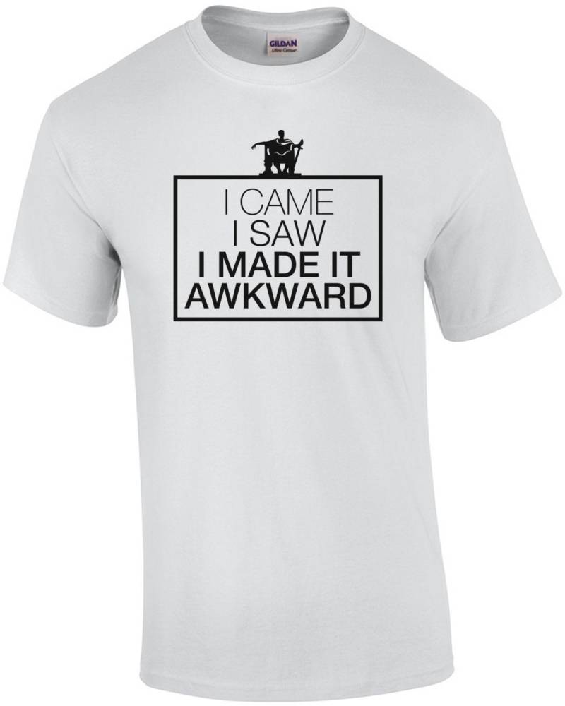 Ich Kam, Ich Sah Es Umständlich Shirt Gemacht von CrazyAwesomeTees