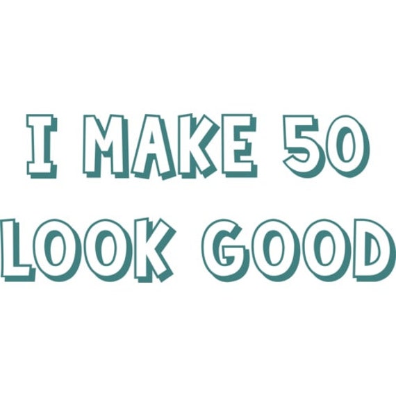 Ich Mache 50 - Geburtstag Gut T-Shirt von CrazyAwesomeTees