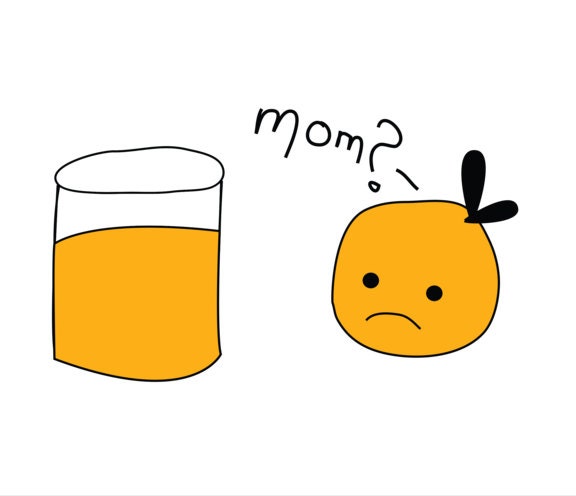 Mama? Orangensaft Lustige T-Shirt von CrazyAwesomeTees