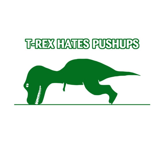 T-Rex Hasst Liegestütze Lustige T-Shirt von CrazyAwesomeTees