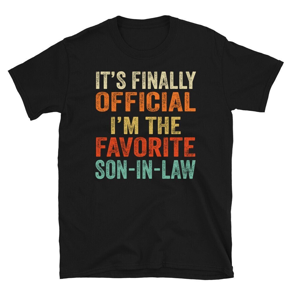 Herren Lieblings Sohn Im Schwiegershirt, Es Ist Offizielles I'm The Favorite Son-In-Law Birhtday Geschenk Von Schwiegermutter T-Shirt von CreaTeeveCustom