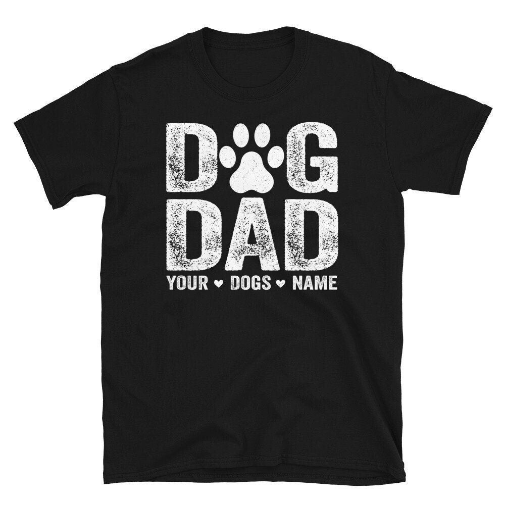 Hunde Dad Shirt Mit Hundenamen, Personalisiertes Geschenk Für Hundevater, Benutzerdefinierte Haustiernamen, Hundebesitzer Shirt, Hundeliebhaber von CreaTeeveCustom