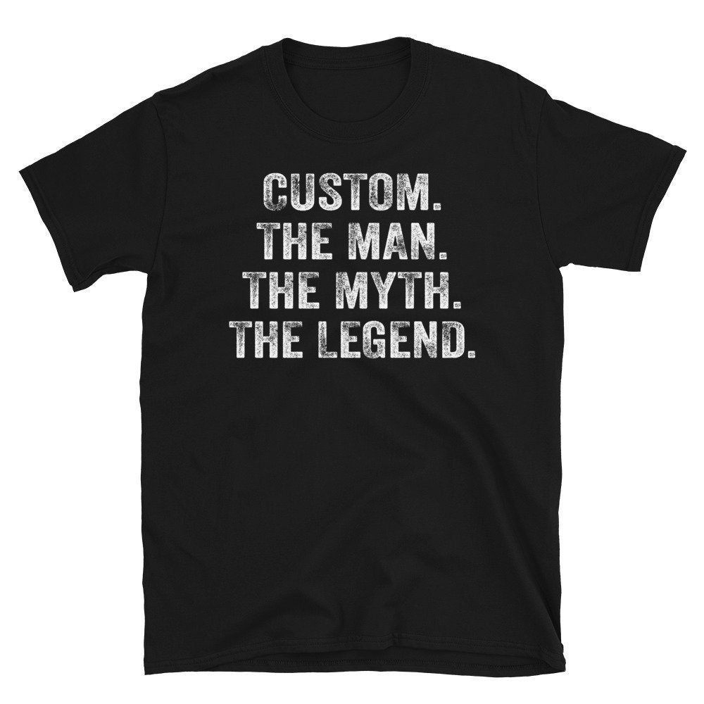 Mann Mythos Legende Shirt, Custom The Man Myth Legend Personalisiertes Vatertagsgeschenk, Tshirt von CreaTeeveCustom