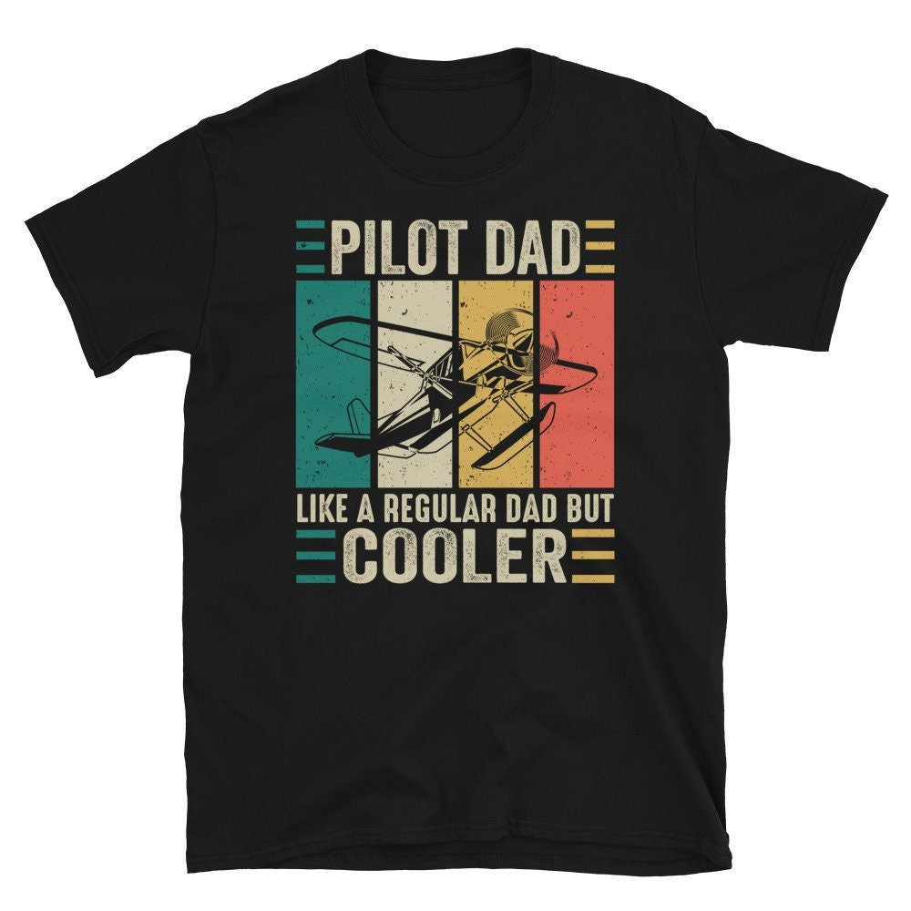 Pilot Dad Shirt, Like A Regular But Cooler T-Shirt, Flugzeug Kapitän Shirt von CreaTeeveCustom