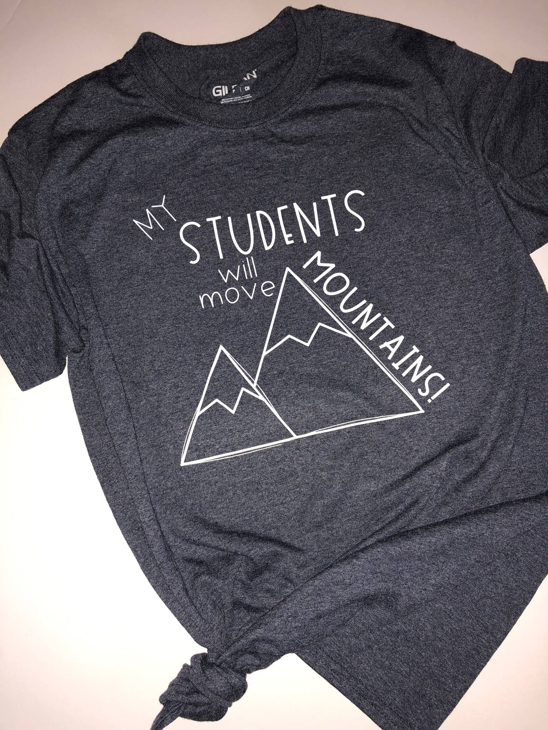 Meine Schüler Werden Move Mountains Meine Schüler Werden Move Mountains von CreateKind