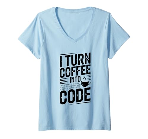 Damen I Turn Coffee Into Code Lustiger Programmierer Humor T-Shirt mit V-Ausschnitt Damen I Turn Coffee Into Code Lustiger Programmierer Humor T-Shirt mit V-Ausschnitt von Creative Coding Coffee Connoisseurs
