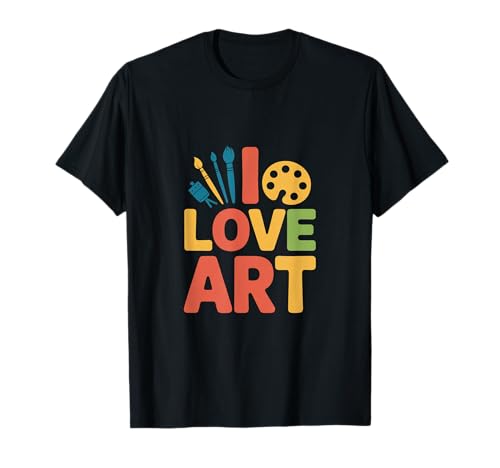 I Love Art Malpinsel, Paletten-Design T-Shirt I Love Art Malpinsel, Paletten-Design T-Shirt von Creative Expression Art Enthusiast Design