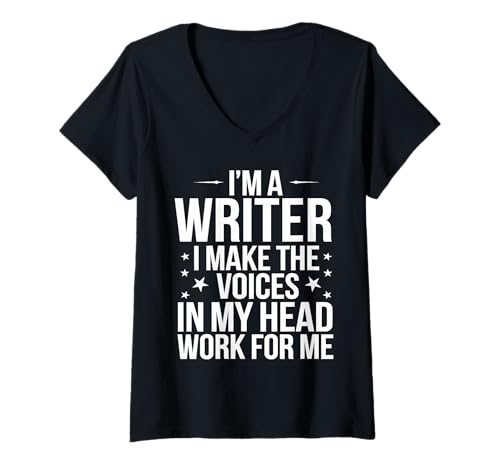Damen I'm A Writer I Make The Voices In My Head Work. Funny Writer T-Shirt mit V-Ausschnitt Damen I'm A Writer I Make The Voices In My Head Work. Funny Writer T-Shirt mit V-Ausschnitt von Creative Writers Voices Expression Humor