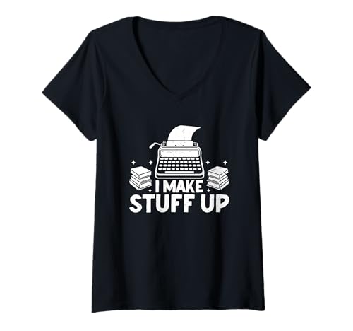 Damen I Make Stuff Up Schreibmaschine Writer Humor T-Shirt mit V-Ausschnitt Damen I Make Stuff Up Schreibmaschine Writer Humor T-Shirt mit V-Ausschnitt von Creative Writing Humor Author Design