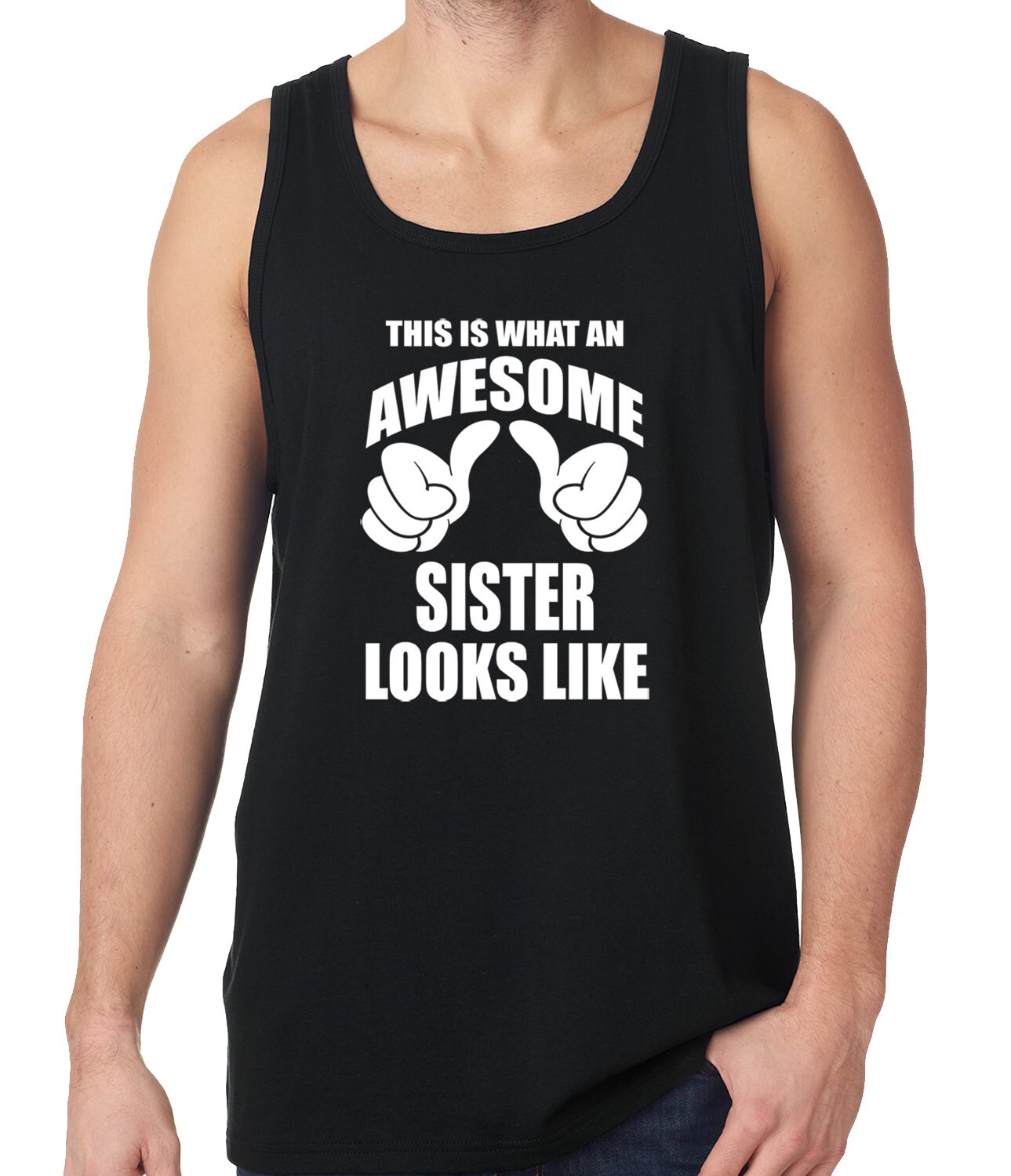 Dies Sieht Wie Eine Wunderbare Schwester Lustige Herren Tank Top #2060 von CreativeShirtsNY