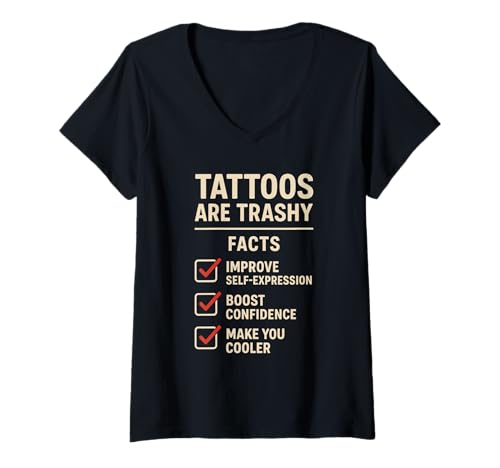 Damen Retro Tattoo Kultur Lustig Trashy Tattoo Fakten Tattoo Arbeit T-Shirt mit V-Ausschnitt von Creativity Tattoo Statement Funny Tattoo Memes