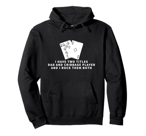 Cribbage Player and Dad Proud Men Lustiges Cribbage Pullover Hoodie von Cribbage Gifts And Cribbage Boards Unique Designs