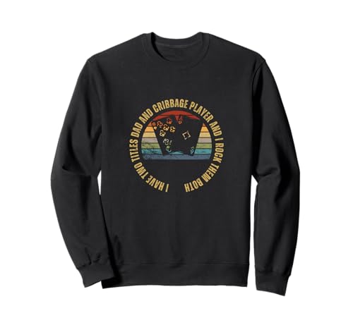 Cribbage Player and Dad Proud Men Lustiges Cribbage Sweatshirt von Cribbage Gifts And Cribbage Boards Unique Designs