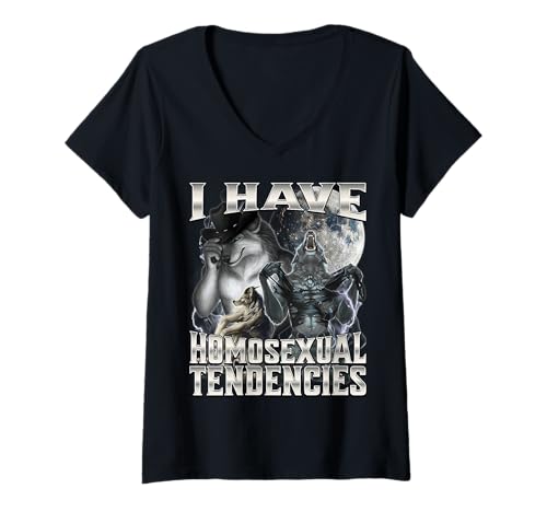 Damen I Have Homosexual Tendencies T-Shirt mit V-Ausschnitt Damen I Have Homosexual Tendencies T-Shirt mit V-Ausschnitt von Cringe Alpha Wolf Meme
