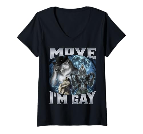 Damen Move I'm Gay T-Shirt mit V-Ausschnitt Damen Move I'm Gay T-Shirt mit V-Ausschnitt von Cringe Alpha Wolf