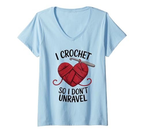 Damen Lustig Ich häkle, damit ich Nicht aufreiße Crafter Crocheter Unravel T-Shirt mit V-Ausschnitt Damen Lustig Ich häkle, damit ich Nicht aufreiße Crafter Crocheter Unravel T-Shirt mit V-Ausschnitt von Crochet Lovers Unravel Their Creativity