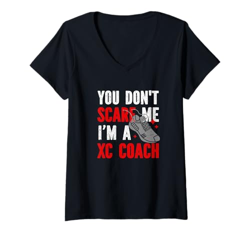Damen XC Running You Don't Scare Me I'm A XC Coach T-Shirt mit V-Ausschnitt von Crosslauf