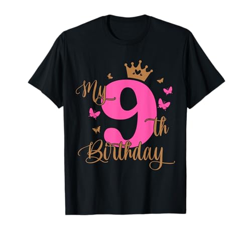 Meine Krone zum 9. Geburtstag, 9 Jahre, Schmetterlinge, für Mädchen T-Shirt von Crown 9th Birthday Girl Kid Hearts Butterfly Gift