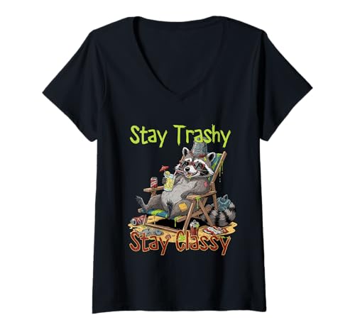 Damen Bleiben Sie Trashy Aufenthalt standhafter Waschbär Funny T-Shirt mit V-Ausschnitt von Crowned Raccoon