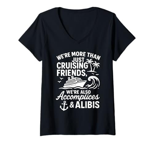 Damen Lustige Komplizen im Kreuzfahrturlaub und Alibis Cruising Friends T-Shirt mit V-Ausschnitt Damen Lustige Komplizen im Kreuzfahrturlaub und Alibis Cruising Friends T-Shirt mit V-Ausschnitt von Cruise Travel Accomplices Matching Vacation Tees