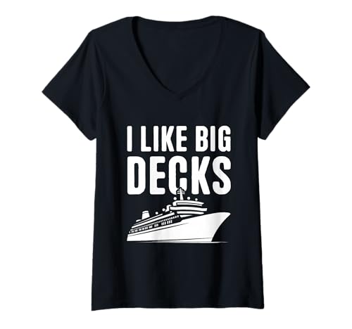 Damen Kreuzfahrtschiff Urlaub I Like Big Decks Lustige Kreuzfahrt T-Shirt mit V-Ausschnitt Damen Kreuzfahrtschiff Urlaub I Like Big Decks Lustige Kreuzfahrt T-Shirt mit V-Ausschnitt von Cruise Trip Gift Funny Cruise Ship Sayings