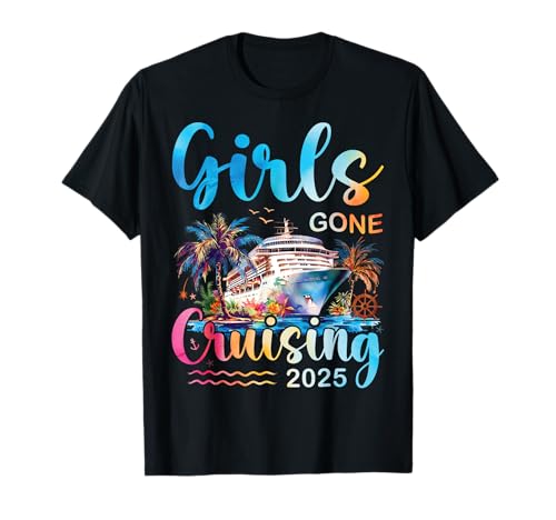 Girls Gone Cruising 2025 Urlaubsreise mit Mädchenkreuzfahrt T-Shirt Girls Gone Cruising 2025 Urlaubsreise mit Mädchenkreuzfahrt T-Shirt von Cruising Girls Trip Vacay Mode Outfits