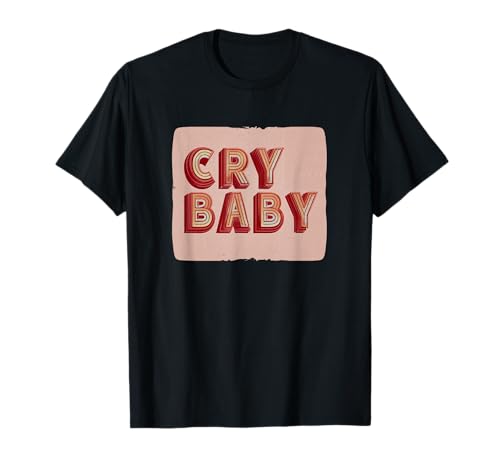 Toller Crybaby-Look für Erwachsene und Kinder T-Shirt Toller Crybaby-Look für Erwachsene und Kinder T-Shirt von Crybaby Outfit