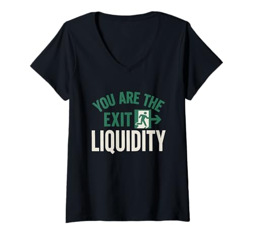 Damen You Are The Exit Liquidity Crypto Trader Lustiges Trading Shirt T-Shirt mit V-Ausschnitt Damen You Are The Exit Liquidity Crypto Trader Lustiges Trading Shirt T-Shirt mit V-Ausschnitt von Crypto Humor Trader Meme Clever Quotes Crypto Meme