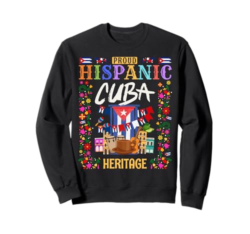 Cuba Flag Outfit Ideen für Frauen & Herencia Hispana Cubana Sweatshirt Cuba Flag Outfit Ideen für Frauen & Herencia Hispana Cubana Sweatshirt von Cuban Hispanic Heritage Month Outfit Idea For Kids