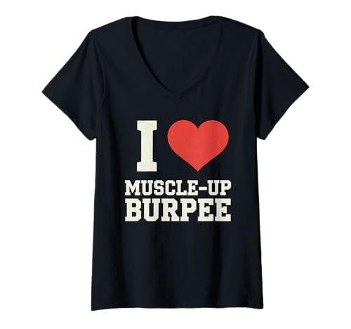 Damen Ich Liebe Muscle-Up Burpee Fitness T-Shirt mit V-Ausschnitt Damen Ich Liebe Muscle-Up Burpee Fitness T-Shirt mit V-Ausschnitt von Cumilo Fitness Fanatic Burpees