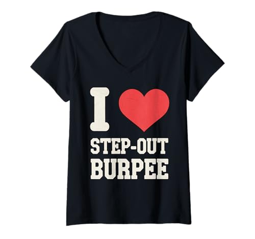 Damen Ich liebe Step-Out Burpee Fitness T-Shirt mit V-Ausschnitt Damen Ich liebe Step-Out Burpee Fitness T-Shirt mit V-Ausschnitt von Cumilo Fitness Fanatic Burpees