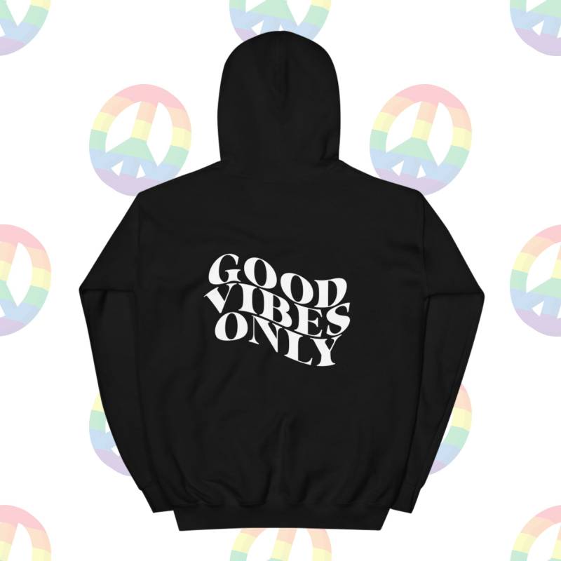Good Vibes Only Hoodie - Peace Sign Positive Message Shirt Front & Back Sweatshirt Loungewear von arileycreationsco