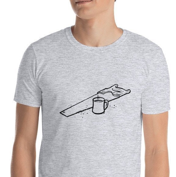 Sägemehl Und Kaffee - Tischler T-Shirt Uni Sägemehl Und Kaffee - Tischler T-Shirt Uni von CurrentBrew